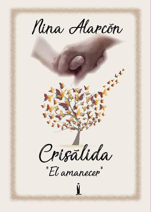 LibroCrisalidadeNinaAlarcon PORTADALIBRO 23mar22 NOTICIA