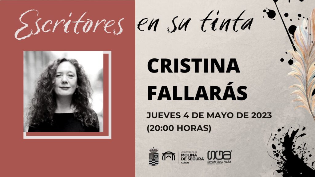 Ciclo 'Escritores en su tinta 2023' Molina Cristina Fallarás Día 4 CARTEL