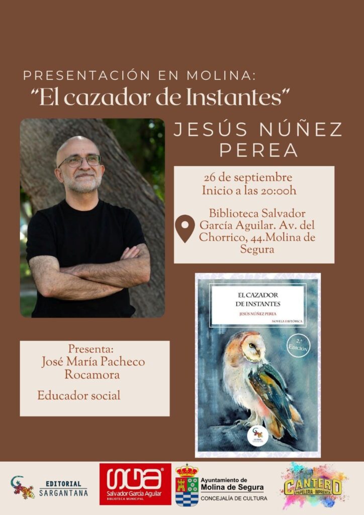 Libro 'El cazador de instantes', de Jesús Núñez Perea CARTEL