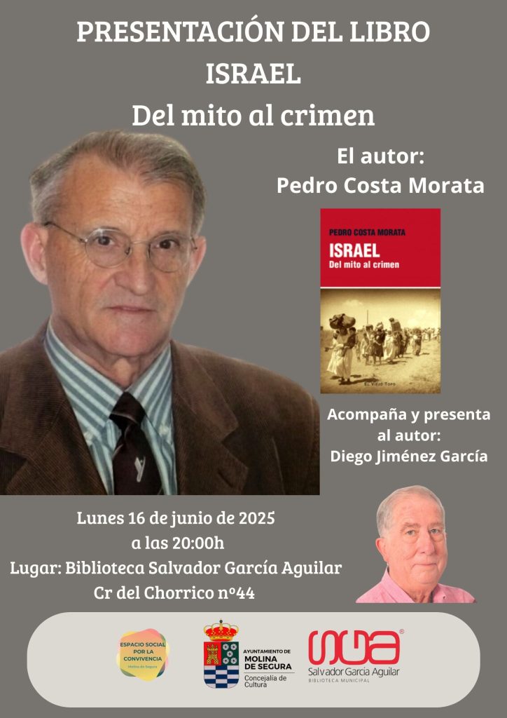 Libro 'ISRAEL. Del mito al crimen' de Pedro Costa Morata CARTEL